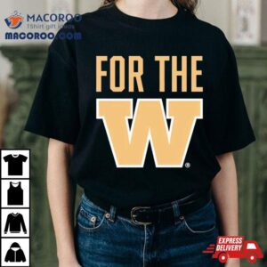 Simply Seattle For The W Washington Huskies Tshirt