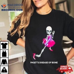 Skeleton Paget S Disease Of Bone Tshirt