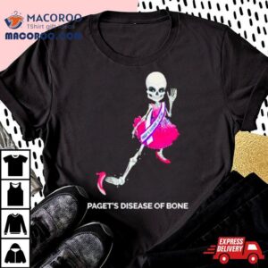 Skeleton Paget S Disease Of Bone Tshirt