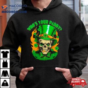 Skull Irish Gentleman Who’s Your Paddy St Patrick’s Day Shirt