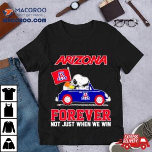 Snoopy And Woodstock Arizona Wildcats Forever Not Just When We Win Tshirt