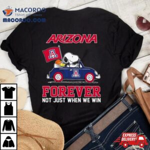 Snoopy And Woodstock Driving Car Arizona Wildcats Forever Not Just When We Win Tshirt