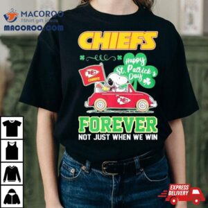 Snoopy And Woodstock Driving Car Chiefs Happy St Patrick S Day Forever Tshirt