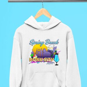 Spring Break Roku City Hoodie