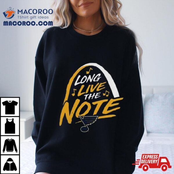 St. Louis Blues Local Long Live The Note Logo Shirt