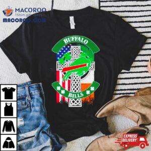 St Patrick S Day Buffalo Bills Usa And Ireland Flag Tshirt