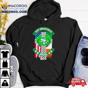 St Patrick S Day San Francisco Ers Usa And Ireland Flag Tshirt