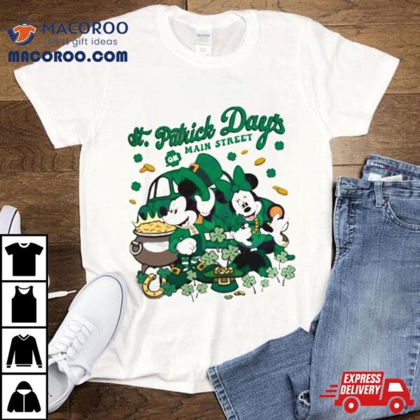 St Patricks Day On Main Street Mickey And Minnie T Shirt