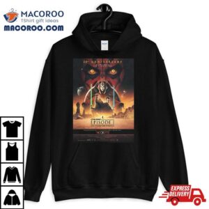 Star Wars Episode I The Phantom Menace Returns To Theaters May The Acolyte Star Wars Series Tshirt