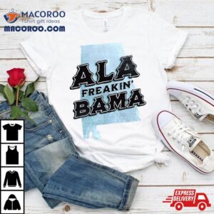 State Life Women Rsquo S Alabama Freakin Tshirt