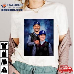 Step Brothers Shohei Othani And Mookie Betts Los Angeles Dodgers Tshirt