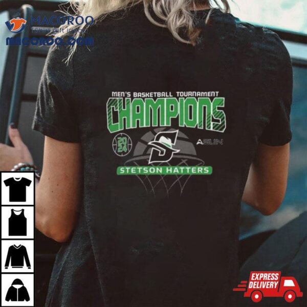 Stetson Hatters Men’s Basketball 2024 Asun Tournament Champions Shirt