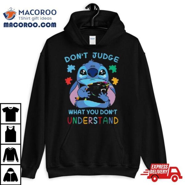 Stitch Carolina Panthers Autism Awareness Don’t Judge What You Don’t Understand Shirt