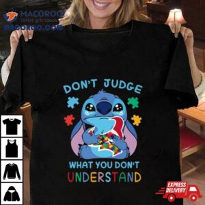 Stitch Houston Texans Autism Awareness Don T Judge What You Don T Understand Tshirt