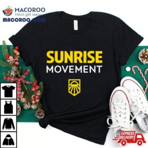 Sunrise Movement Good Job Livable Future Green New Deal Tshirt