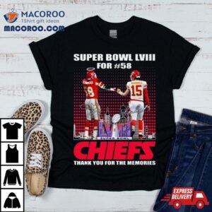 Super Bowl Lviii For Kansas City Chiefs Thank You For The Memories Signatures Tshirt