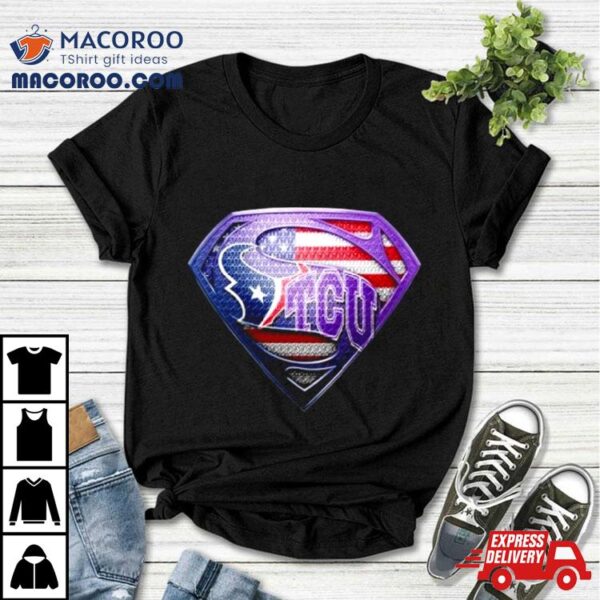 Superman Sports Houston Texans And Tcu Horned Frogs Shirt