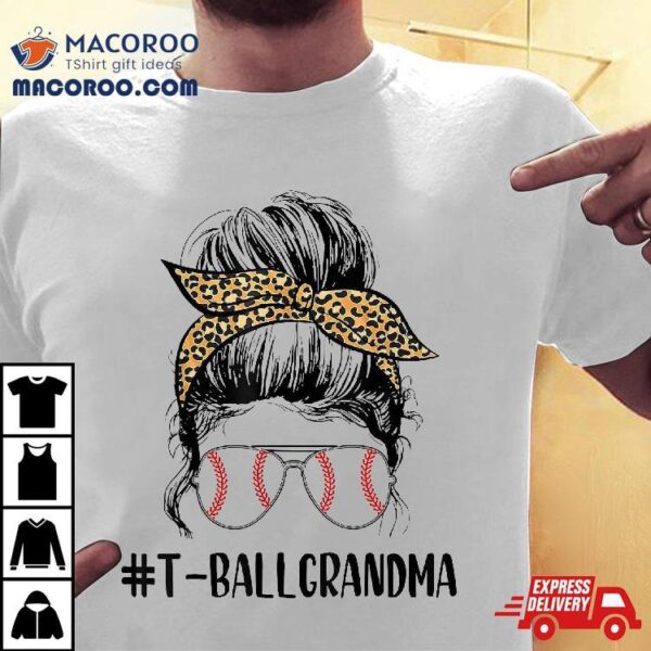 T Ball Grandma Life Messy Bun Leopard Print Softball Shirt