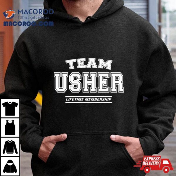 Team Usher Proud Family Surname Last Name Shirt