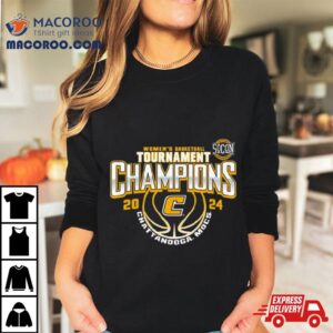 Tennessee Chattanooga Mocs Socon Women S Basketball Conference Tournament Champions Tshirt