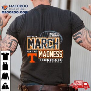 Tennessee Volunteers Ncaa Basketball March Madness Four It All Tshirt