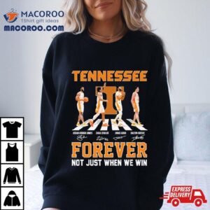 Tennessee Volunteers Men S Basketball Abbey Road Forever Not Just When We Win Signatures Tshirt