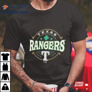 Texas Rangers St Patrick S Day Lucky Tshirt