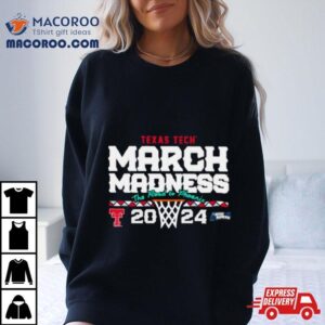 Texas Tech Basketball March Madness Ncaa Tournamen Tshirt