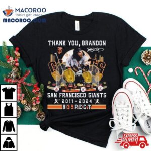 Thank You Brandon San Francisco Giants Rpect Signature Tshirt