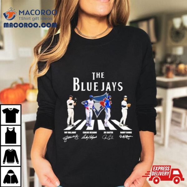 The Blue Jays Abbey Road Roy Halladay Carlos Delgado Joe Carter And Barry Bonds Signatures Shirt