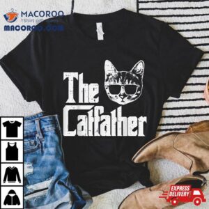 The Catfather Funny Cat Dad Fathers Day Movie Pun Papa Shirt