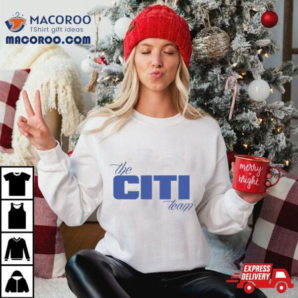 The Citi Team Shirt