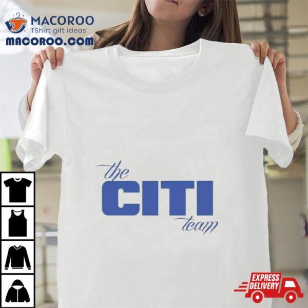 The Citi Team Shirt