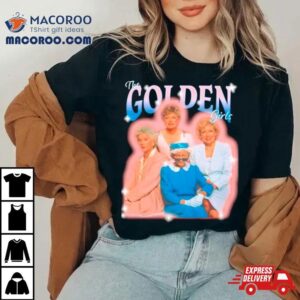 The Golden Girls 90’s Retro Shirt