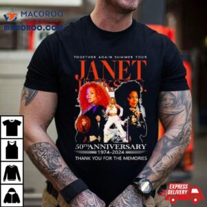 The Janet Jackson Together Again Summer Tour 50th Anniversary 1974 2024 Thank You For The Memories Signatures Shirt