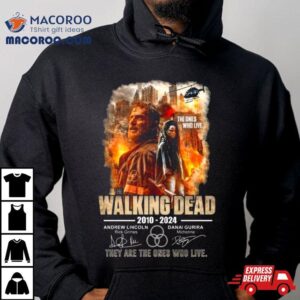 The Ones Who Live The Walking Dead 2010 2024 They Are The Ones Who Live Signatures Shirt 1 The Ones Who Live The Walking Dead They Are The Ones Who Live Signatures Tshirt