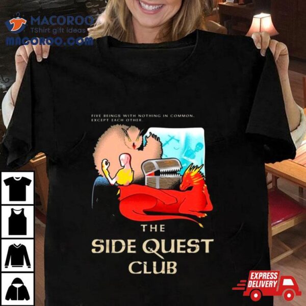 The Side Quest Club Shirt