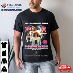 The Star Spangled Banner Reba Mcentire Thank You For The Memories Tshirt