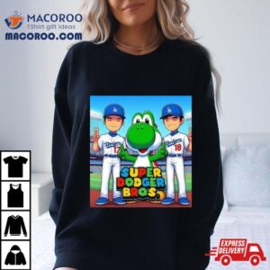 The Super Dodger Bros T Shirt