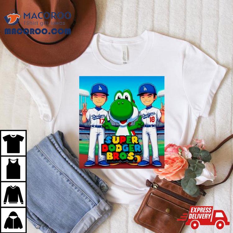 The Super Dodger Bros Shirt The Super Dodger Bros Shirt