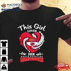 This Girl Loves Her South Carolina Gamecocks Diamond Heart Shirt