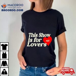 This Show Is For Nh Lovers Shirt