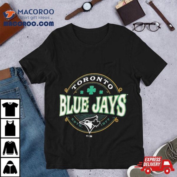 Toronto Blue Jays St. Patrick’s Day Lucky 2024 Shirt