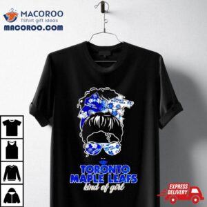 Toronto Maple Leafs Kind Of Girl Tshirt