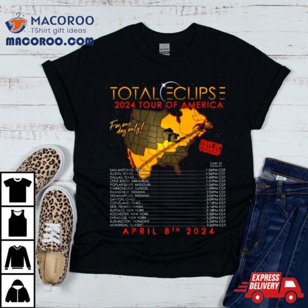 Total Eclipse 2024 Tour Of America April 8th Total Solar Shirt