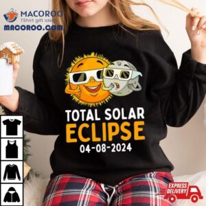 Total Solar Eclipse 04 08 2024 T Shirt