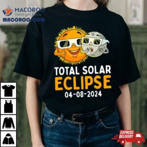 Total Solar Eclipse 04 08 2024 T Shirt