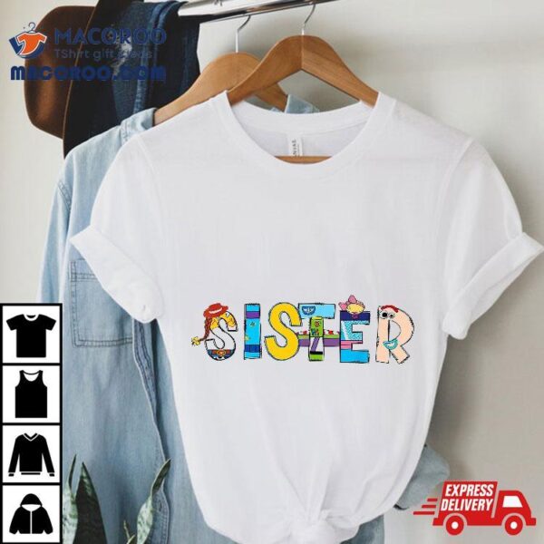 Toy Funny Story Mama – Boy Mom Sister Sis Happy Mother’s Day Shirt