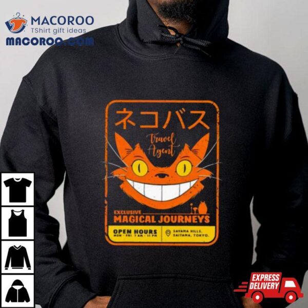 Travel Agent For Exclusive Magical Journeys Nekobasu Aka Catbus From My Neighbor Totoro Shirt