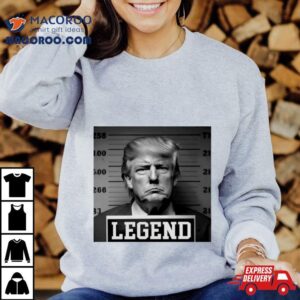 Trump Mugshot Legend Shirt 2 Trump Mugshot Legend Tshirt
